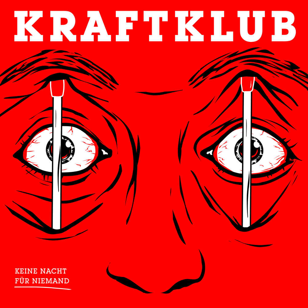 Keine Nacht für Niemand - Kraftklub - Cover