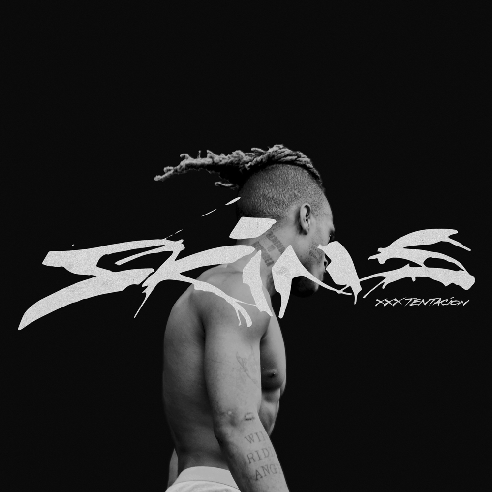 Skins - XXXTentacion - Cover
