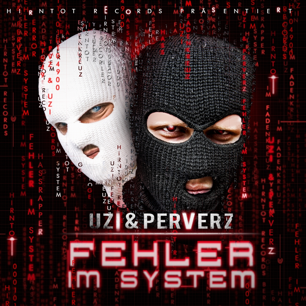 Fehler im System - Perverz & Uzi (Hirntot) - Cover