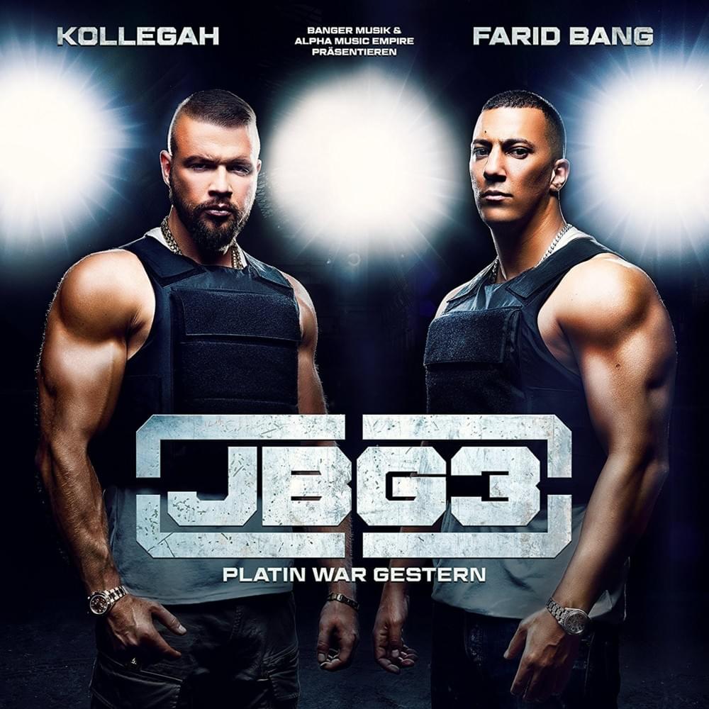 Platin war gestern - Kollegah & Farid Bang - Cover
