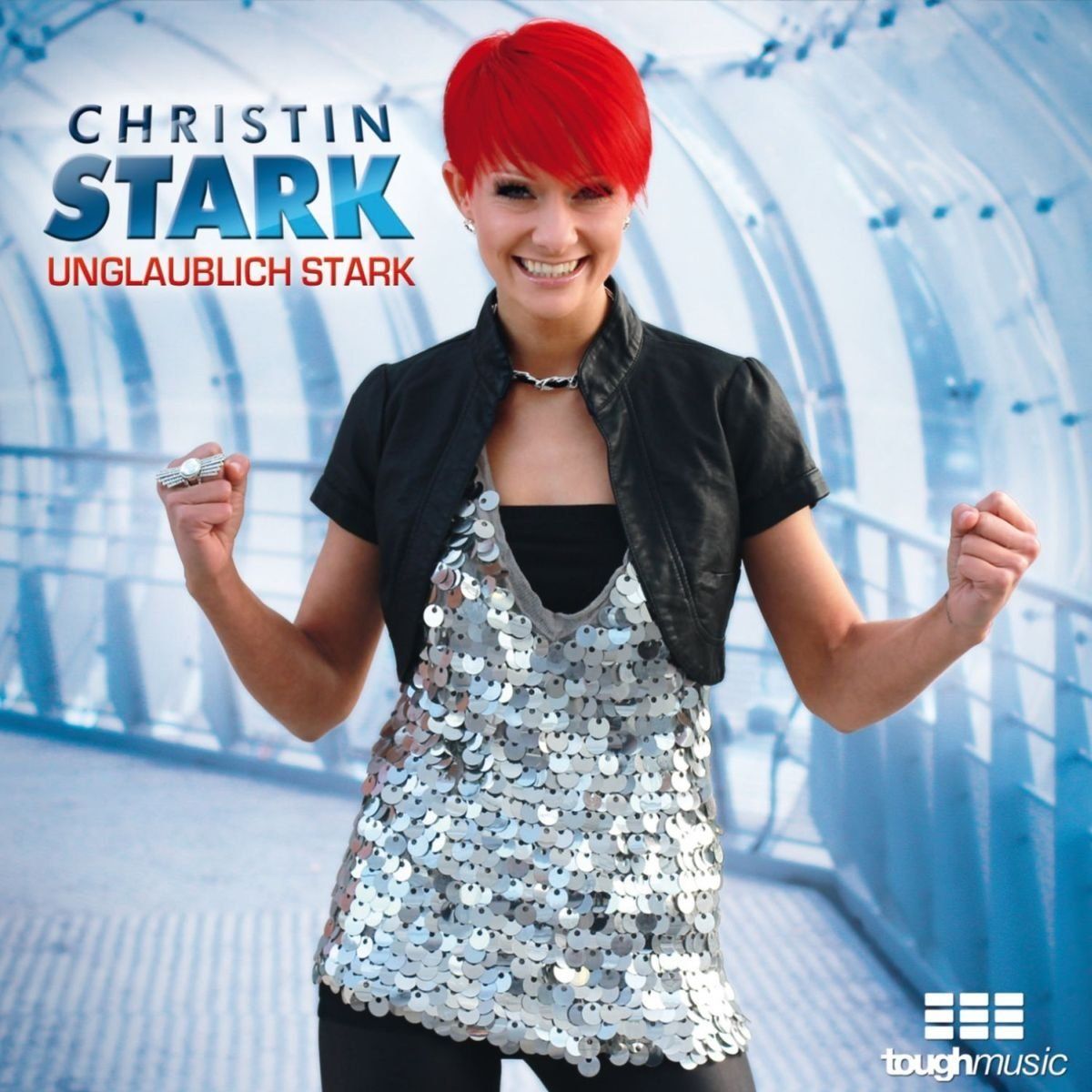 Unglaublich stark - Christin Stark - Cover