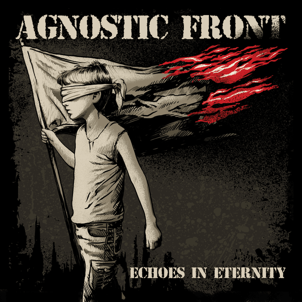 Echoes In Eternity - Agnostic Front - Cover