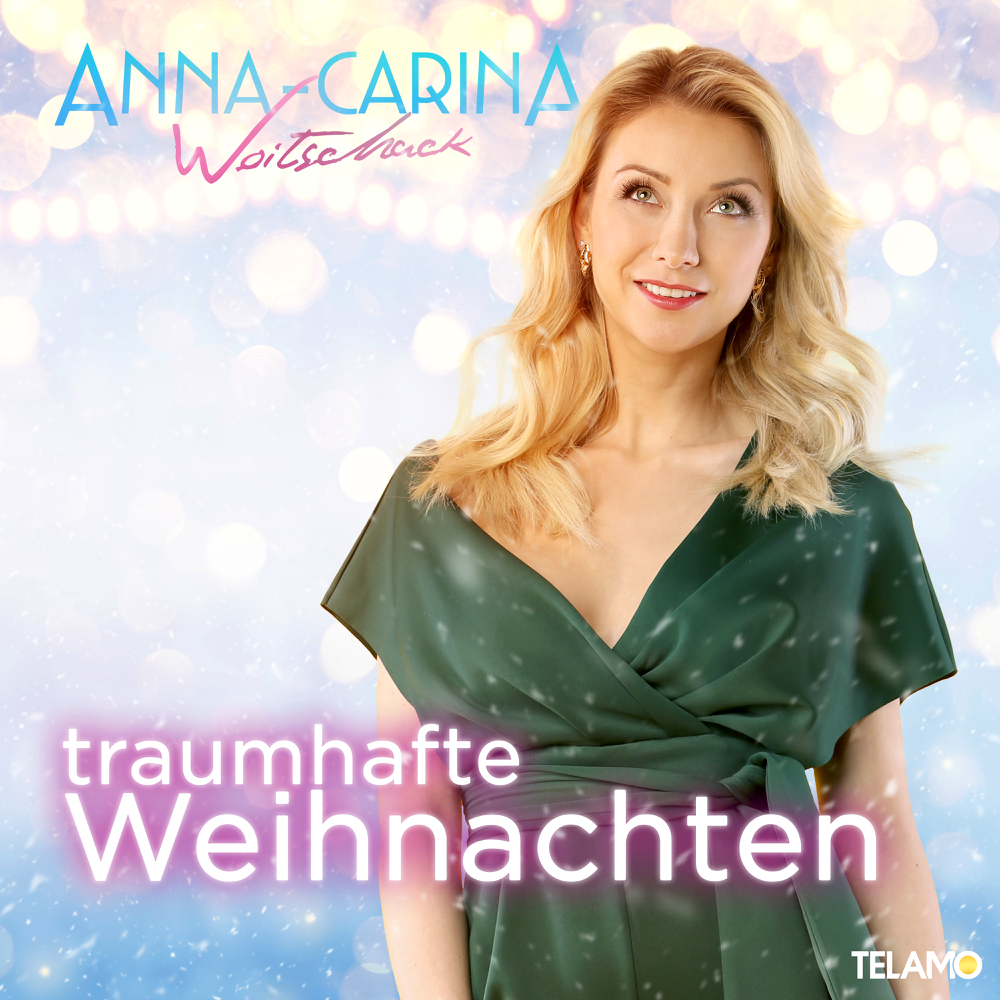 Traumhafte Weihnachten - Anna-Carina Woitschack - Cover