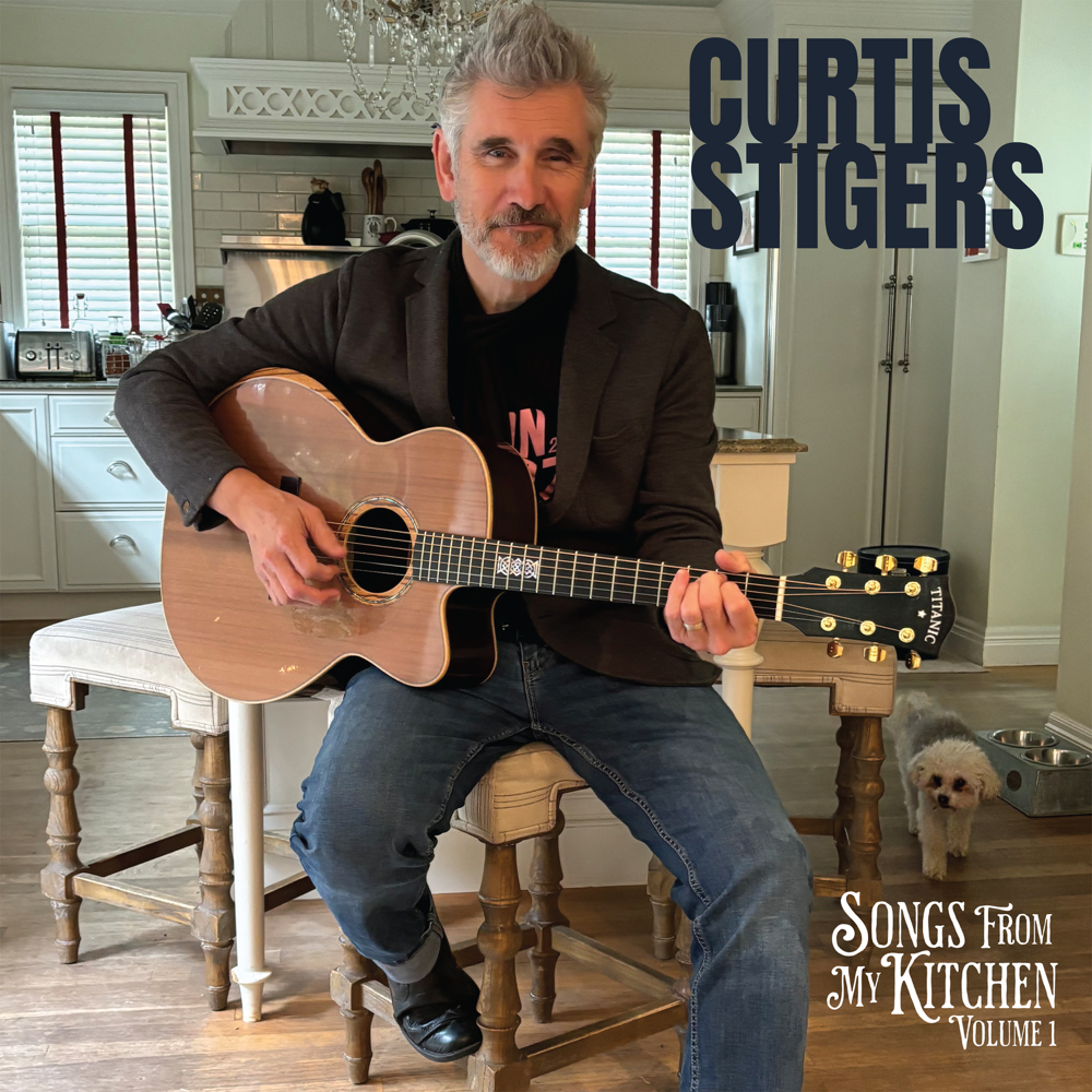 Songs From My Kitchen Volume 1 - Curtis Stigers - Cover