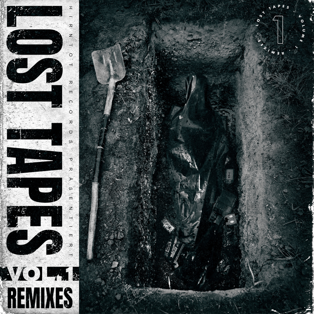 Lost Tapes Vol. 1 Remixes - Hirntot Posse - Cover