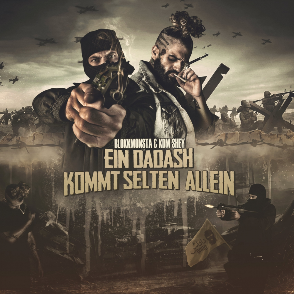 Ein Dadash kommt selten allein - Blokkmonsta & KDM Shey - Cover