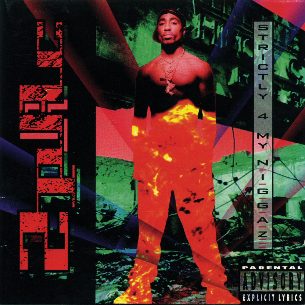 Strictly 4 My N.I.G.G.A.Z... - 2Pac - Cover