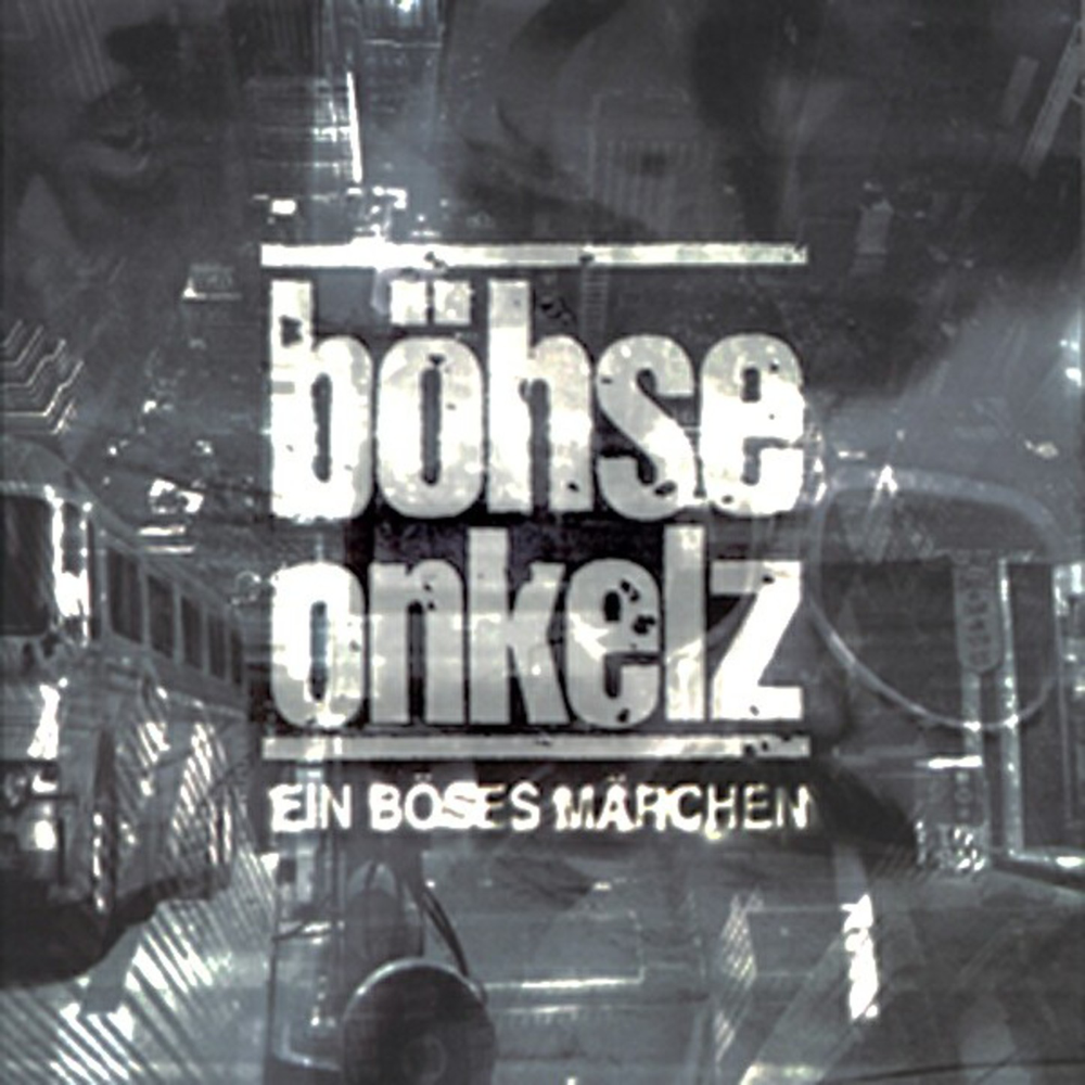 Ein böses Märchen... aus tausend finsteren Nächten - Böhse Onkelz - Cover