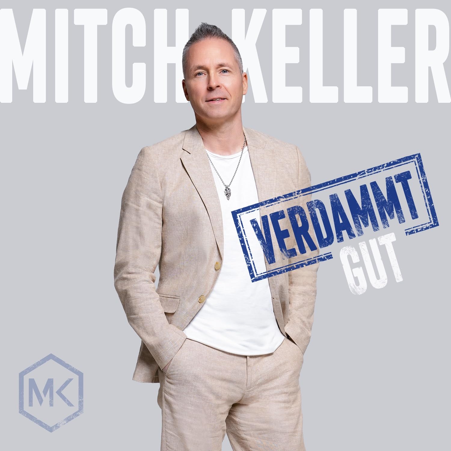 Verdammt Gut - Mitch Keller - Cover
