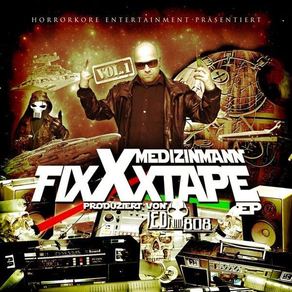 Fixxxtape Vol. 1 - Medizin Mann - Cover