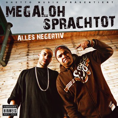 Alles Negertiv - Megaloh & Sprachtot - Cover
