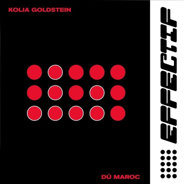 Effectif - Kolja Goldstein & Dú Maroc - Cover