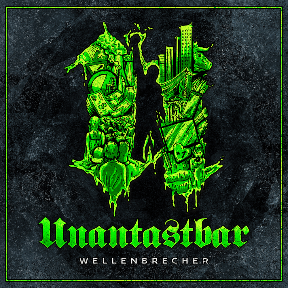 Wellenbrecher - Unantastbar - Cover
