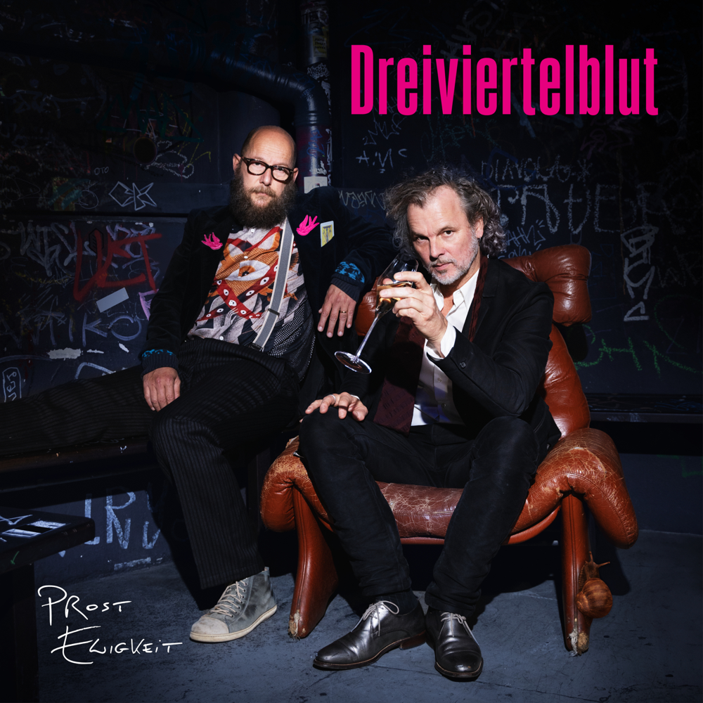 Prost Ewigkeit - Dreiviertelblut - Cover