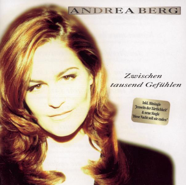 Zwischen tausend Gefühlen - Andrea Berg - Cover