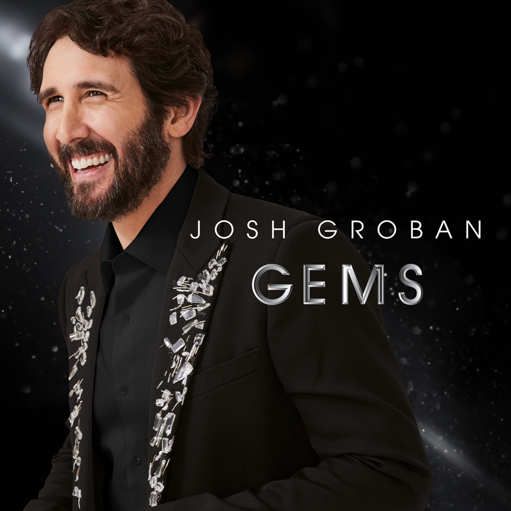 Gems - Josh Groban - Cover