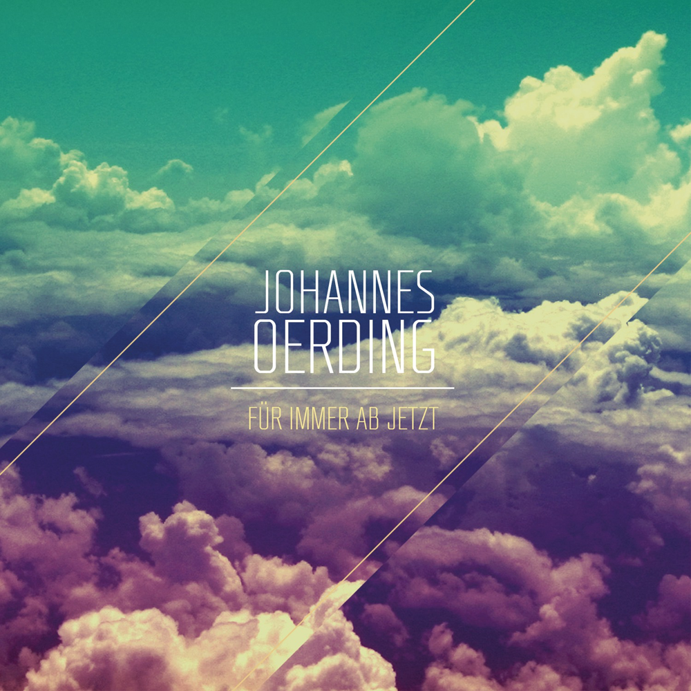 Für immer ab jetzt - Johannes Oerding - Cover