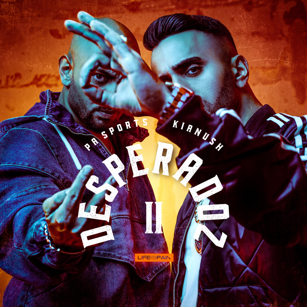 Desperadoz 2 - PA Sports & Kianush - Cover