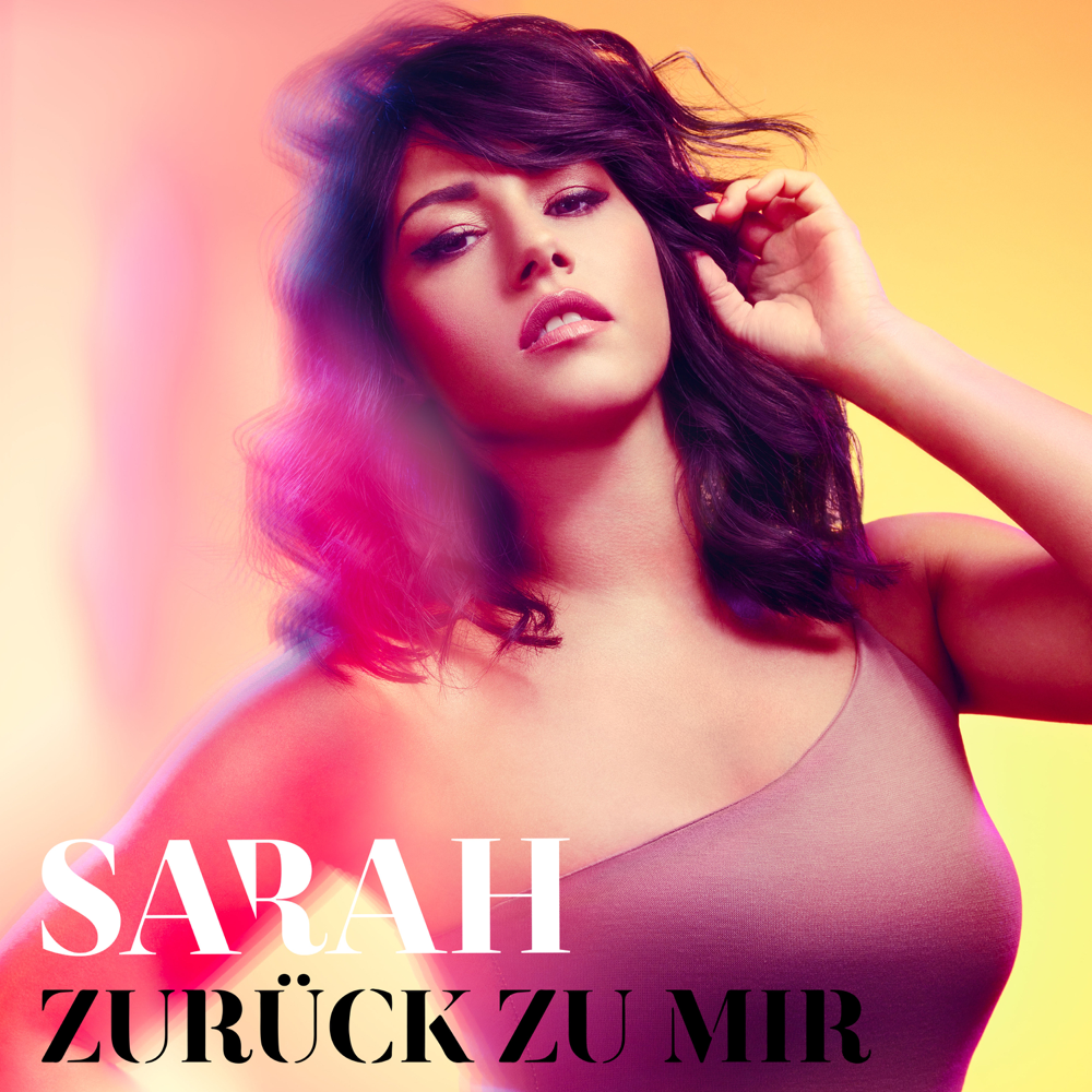 Zurück zu mir - Sarah Engels - Cover