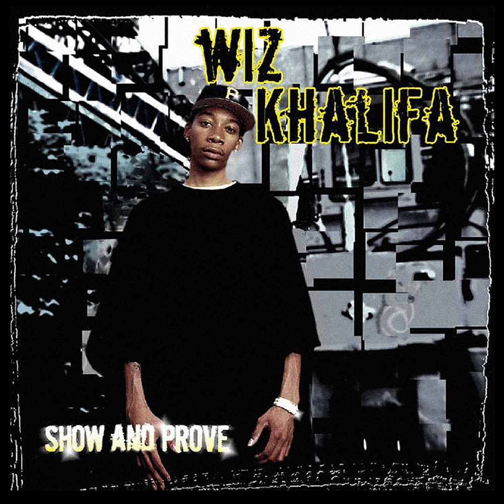 Show And Prove - Wiz Khalifa - Cover