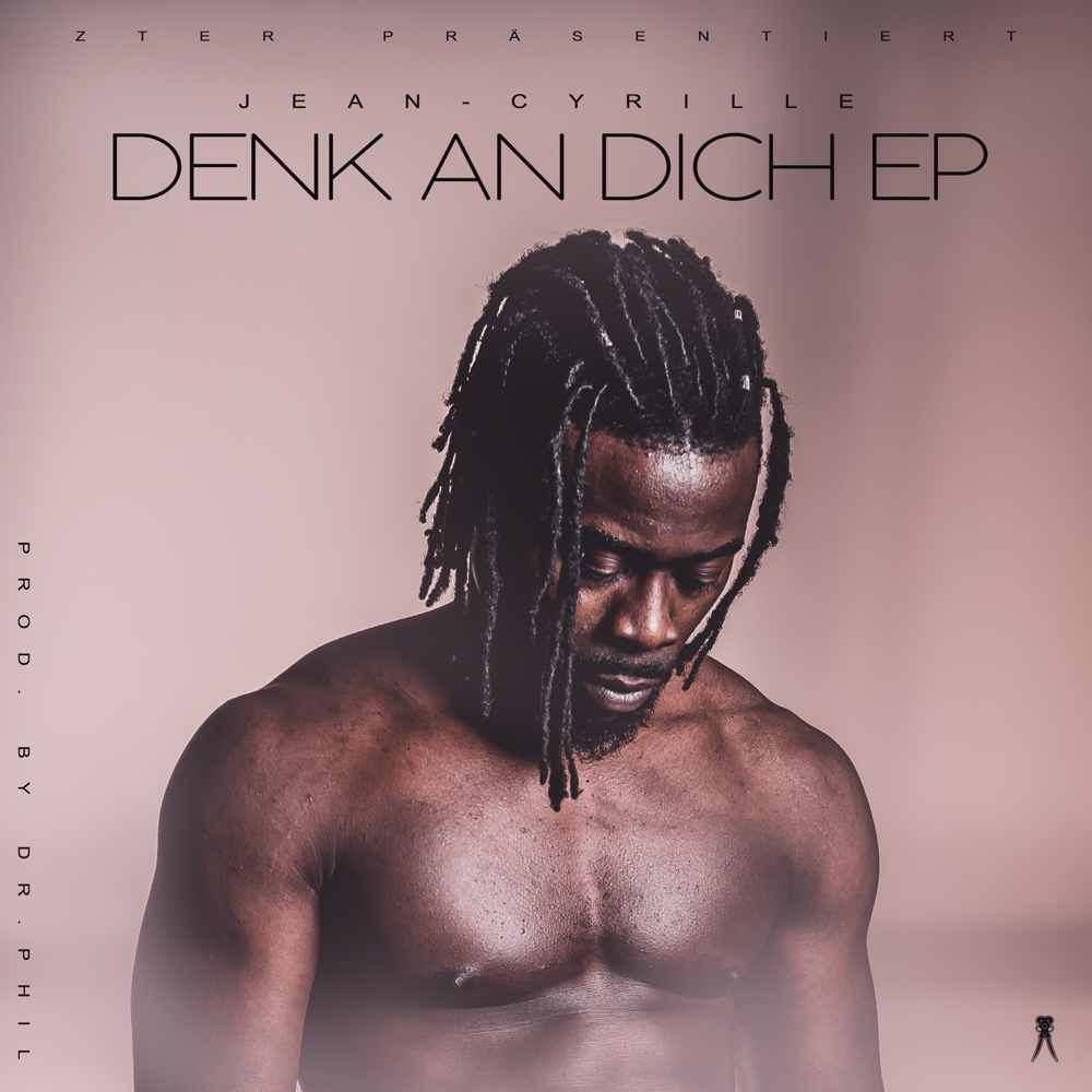 Denk an Dich EP - Jean Cyrille - Cover