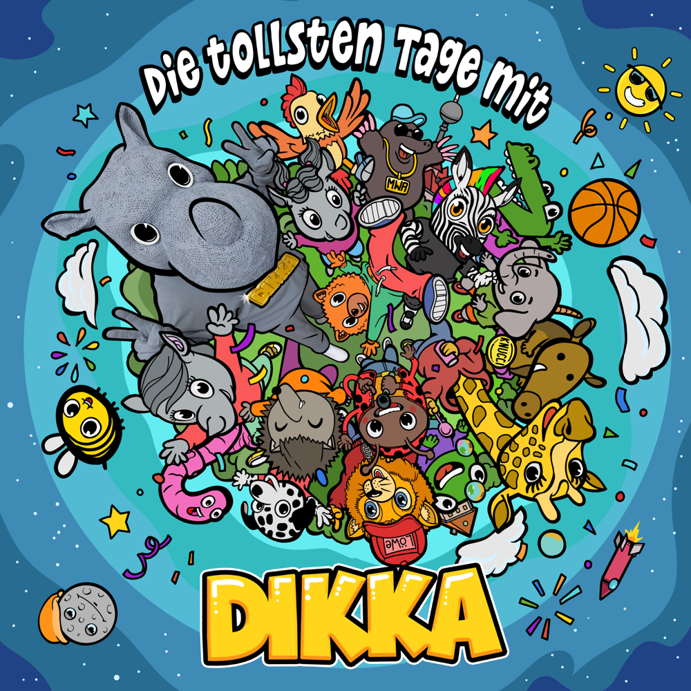 Die tollsten Tage mit DIKKA - DIKKA - Cover