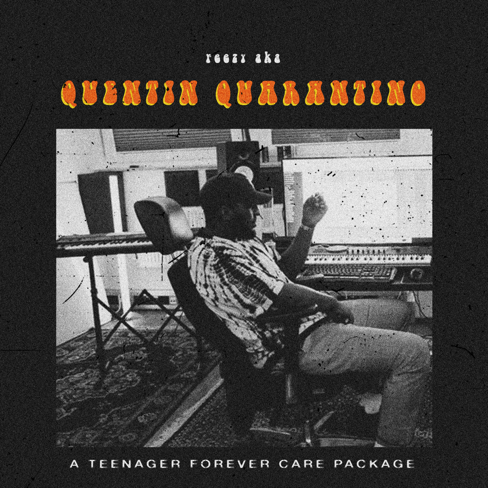 Quentin Quarantino - reezy - Cover