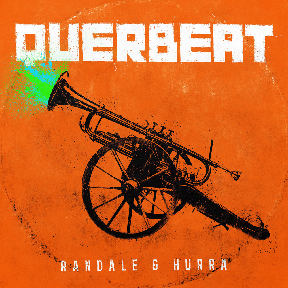 Randale & Hurra - Querbeat - Cover