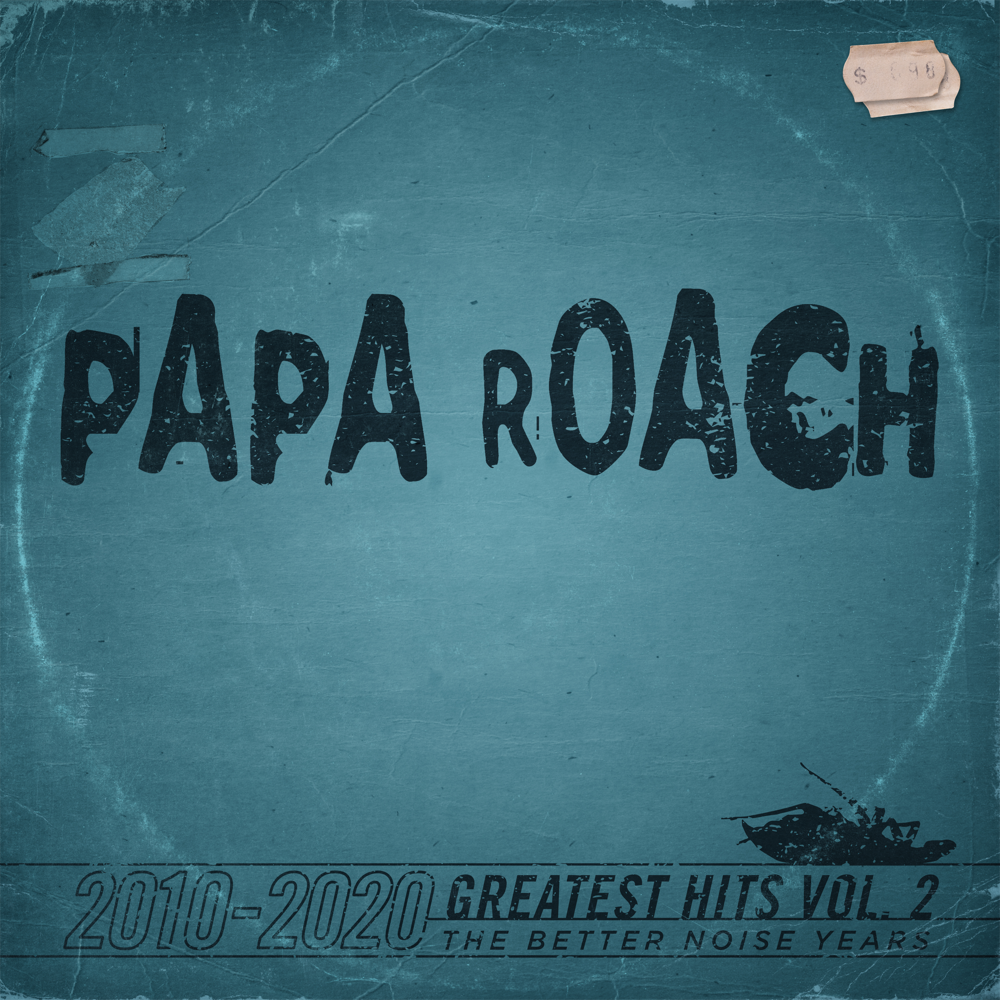 Greatest Hits Vol. 2: The Better Noise Years - Papa Roach - Cover