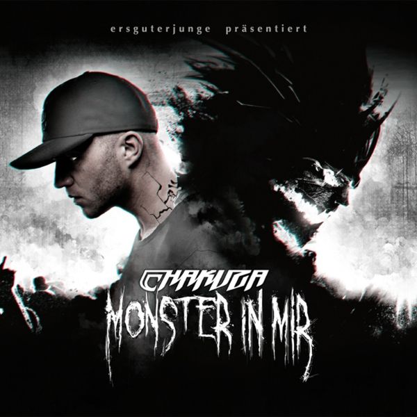 Monster in mir - Chakuza - Cover