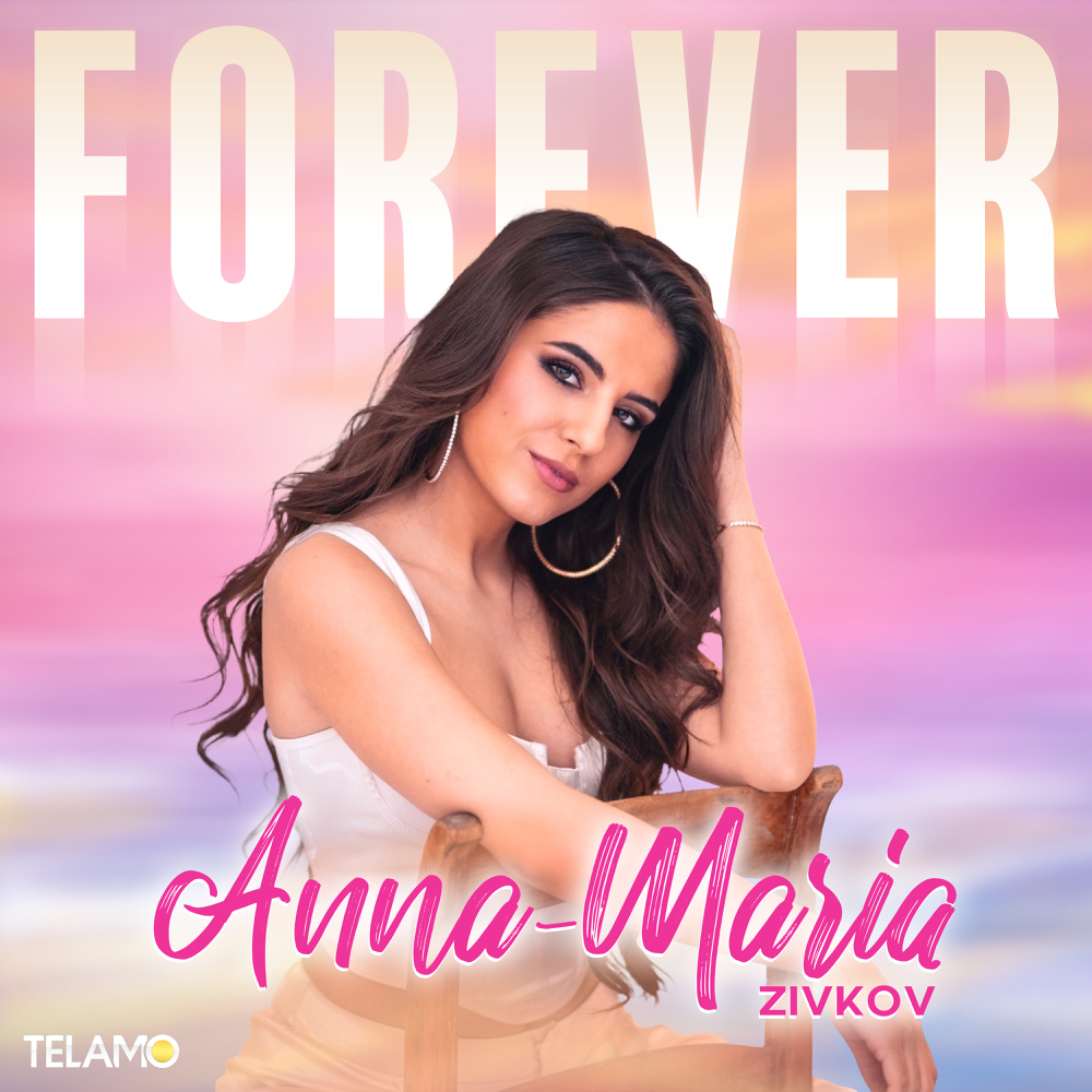 Forever - Anna-Maria Zivkov - Cover