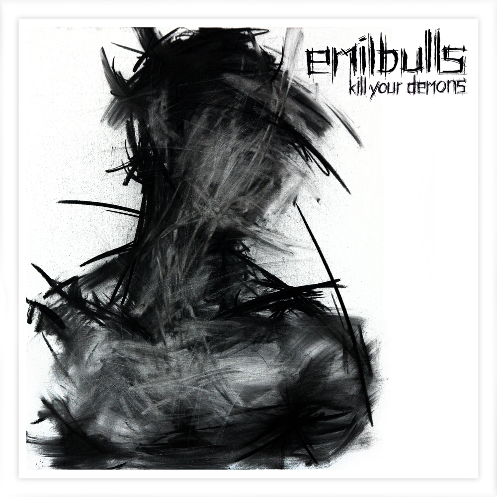 Kill Your Demons - Emil Bulls - Cover