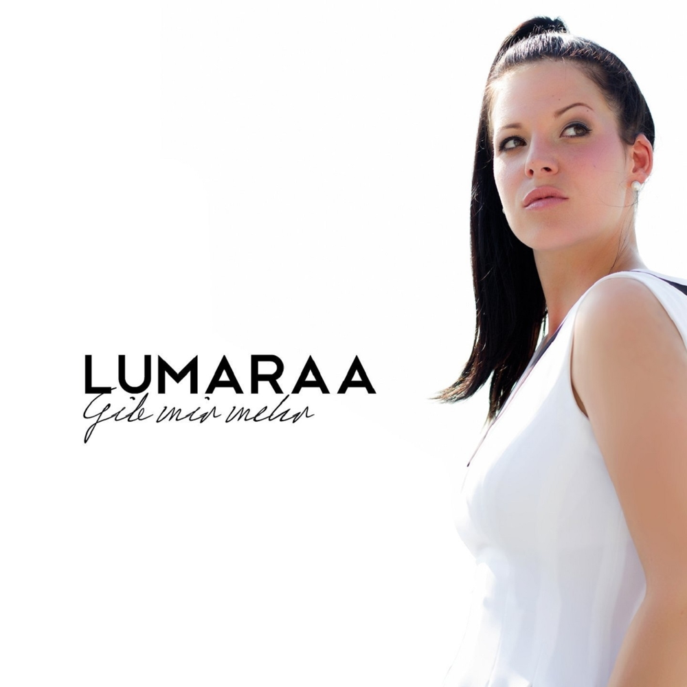 Gib mir mehr - Lumaraa - Cover
