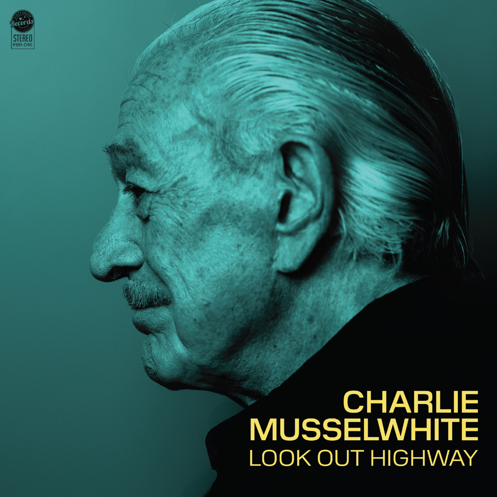 Look Out Highway - Charlie Musselwhite - Cover