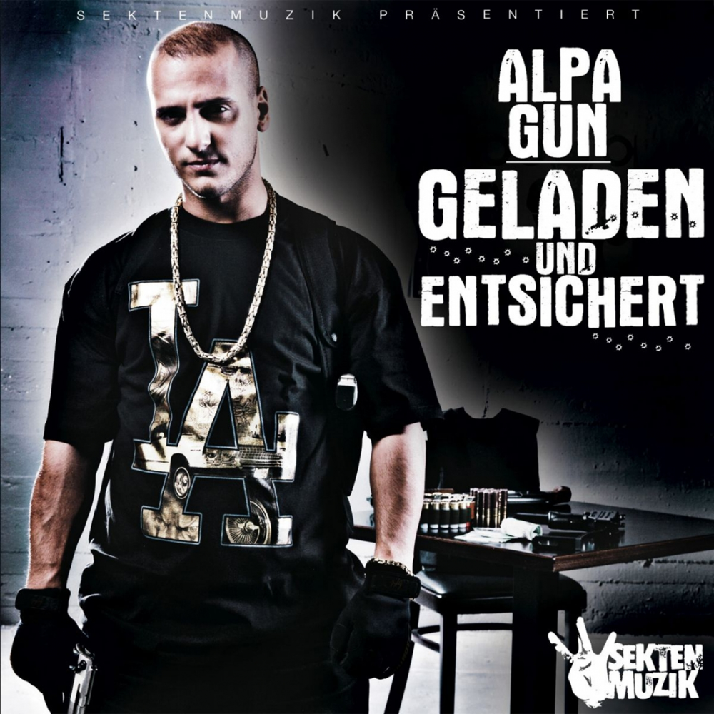 Geladen und entsichert - Alpa Gun - Cover