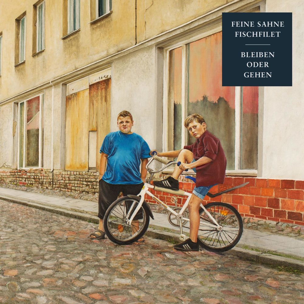 Bleiben oder Gehen - Feine Sahne Fischfilet - Cover