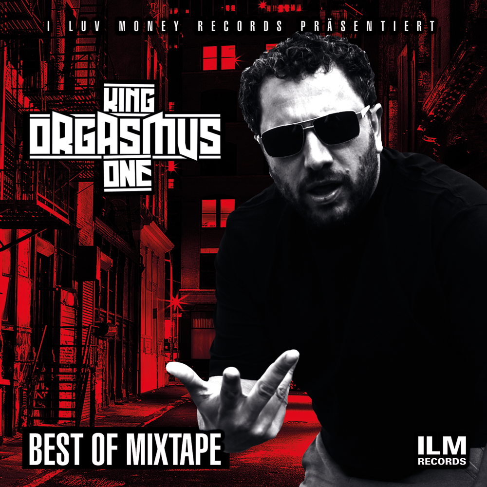 Best Of Mixtape - King Orgasmus One - Cover