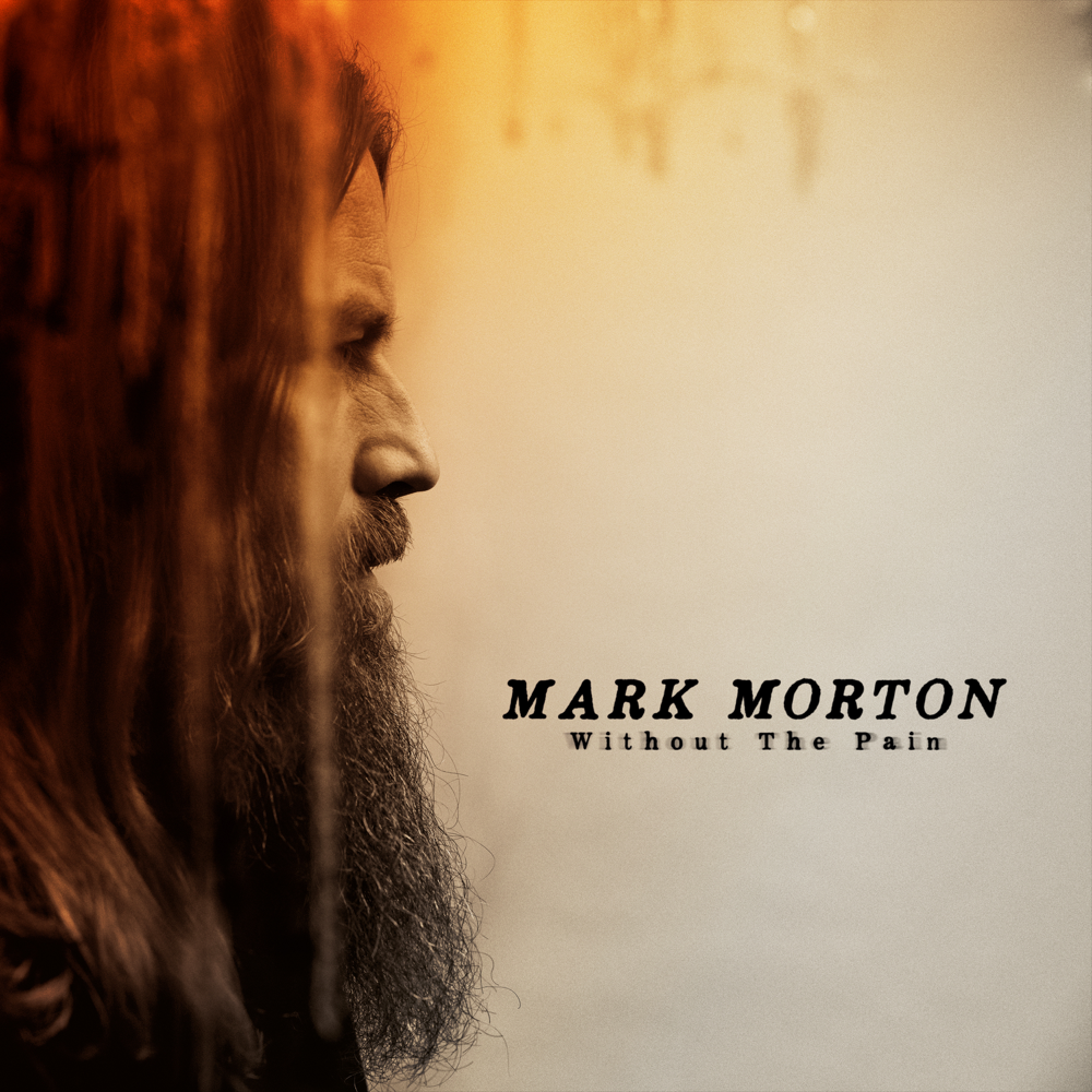 Without The Pain - Mark Morton - Cover