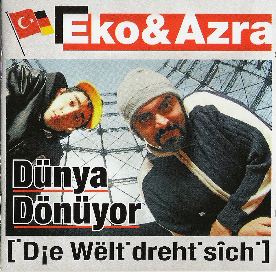 Dünya Dönüyor - Die Welt dreht sich - Eko Fresh & Azra - Cover
