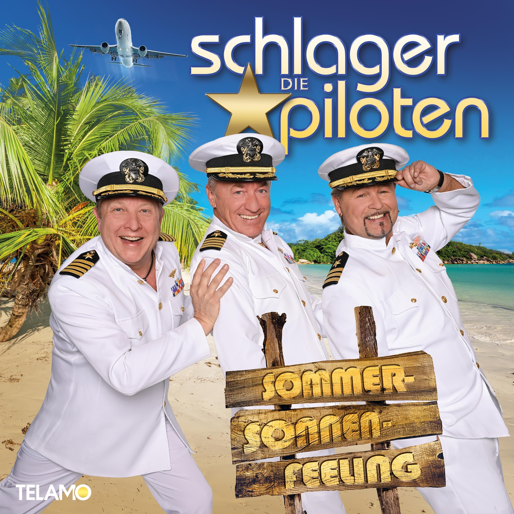 Sommer-Sonnen-Feeling - Die Schlagerpiloten - Cover