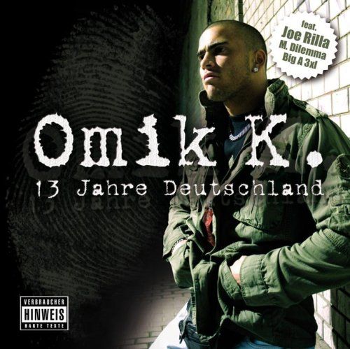 13 Jahre Deutschland - Omik K - Cover