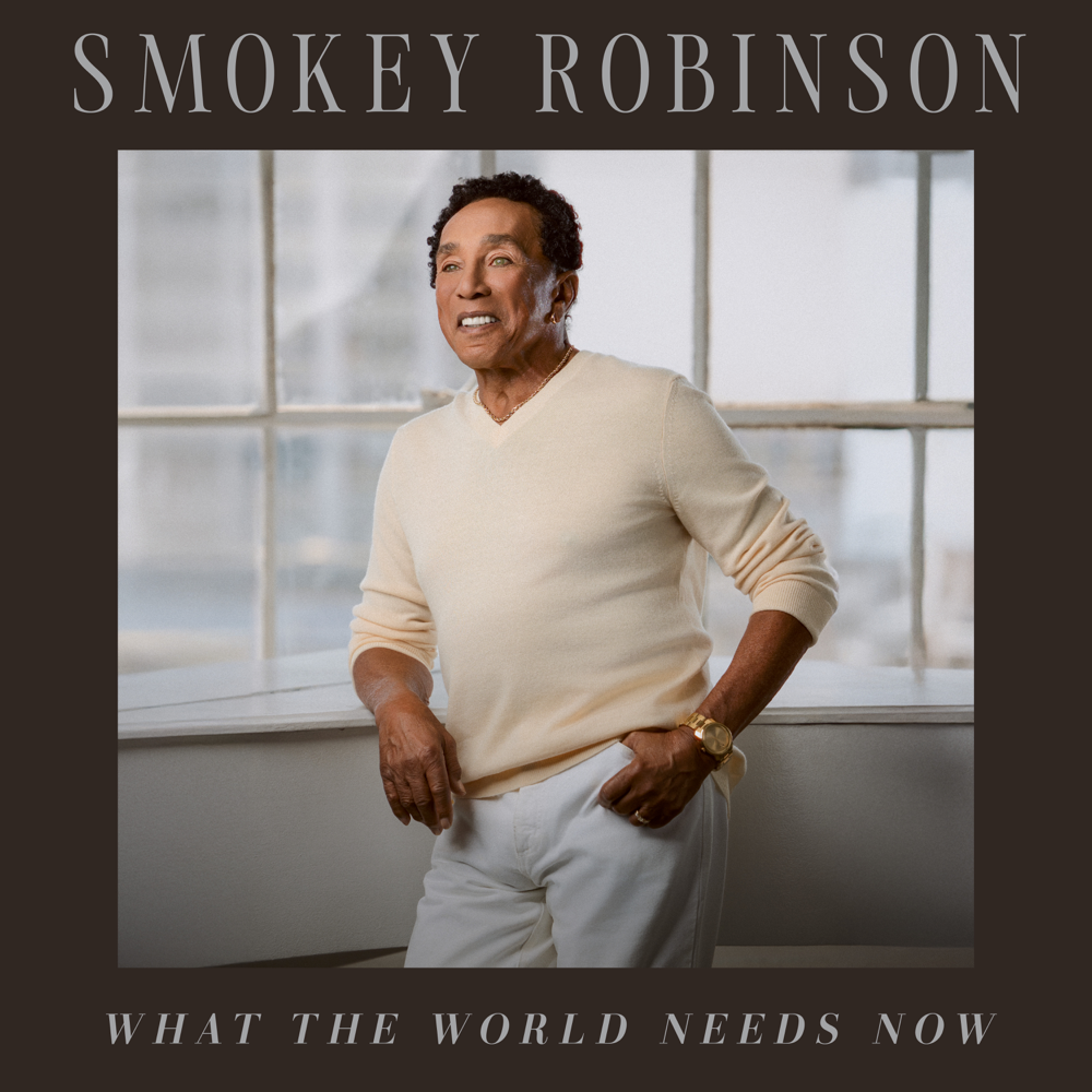 What The World Needs Now - Smokey Robinson - Cover