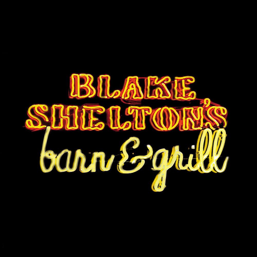 Blake Shelton's Barn & Grill - Blake Shelton - Cover