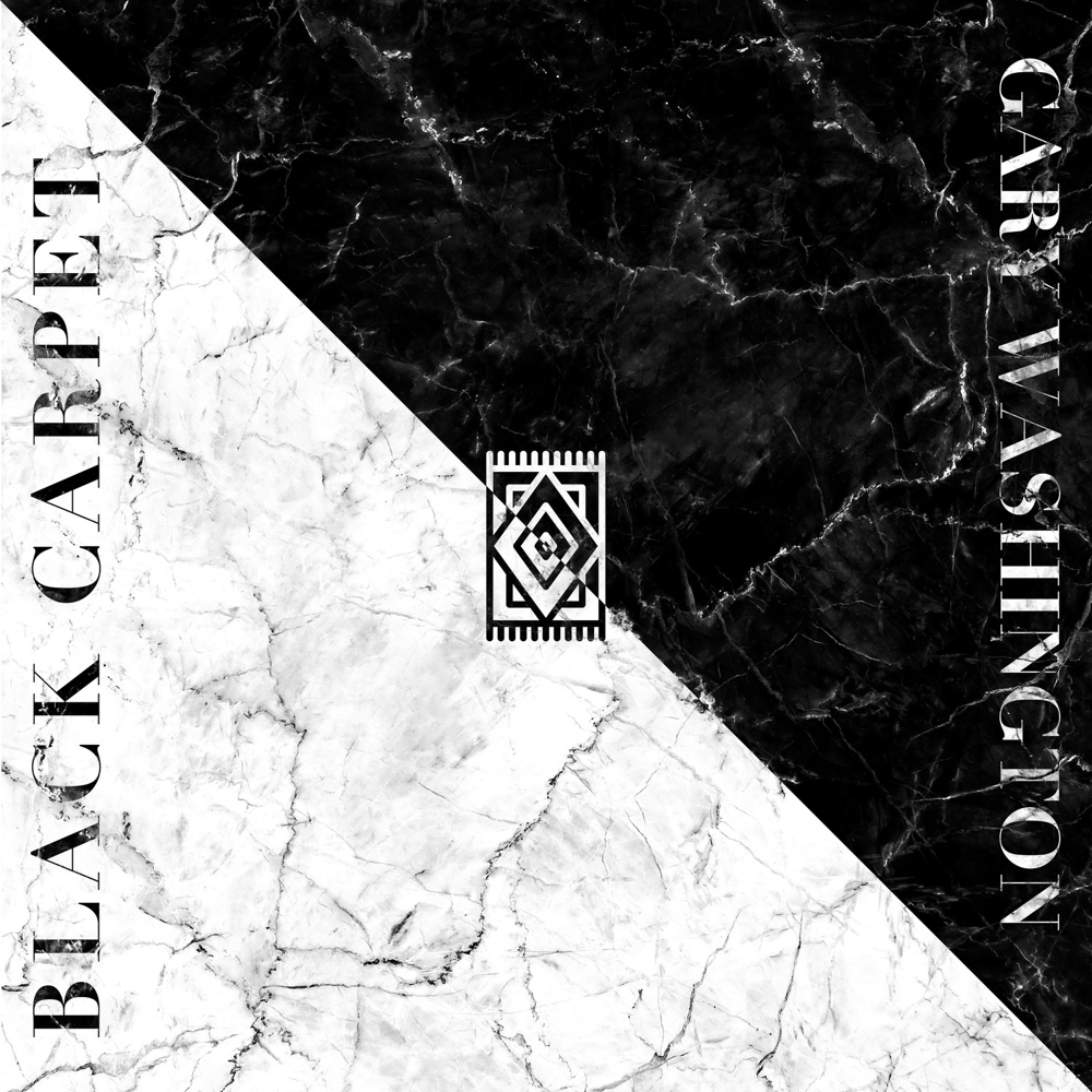 Black Carpet EP - Gary Washington - Cover