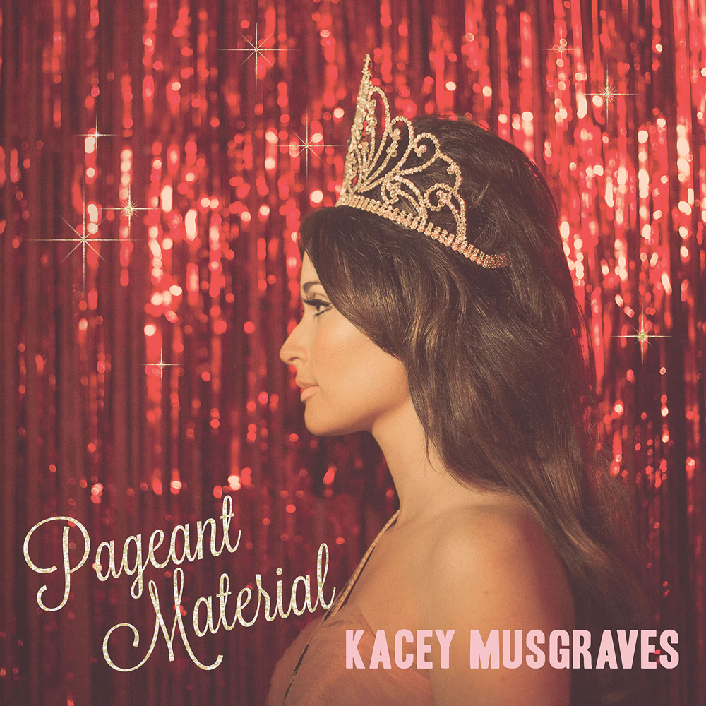 Pageant Material - Kacey Musgraves - Cover