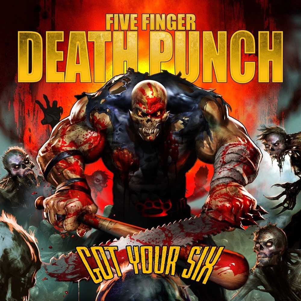 Got Your Six - Five Finger Death Punch - Cover