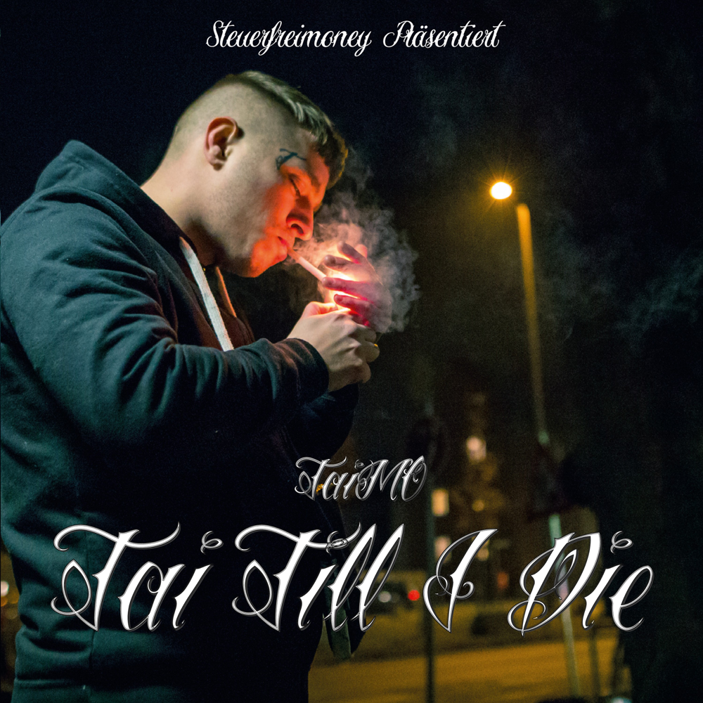 Tai Till I Die - TaiMo - Cover