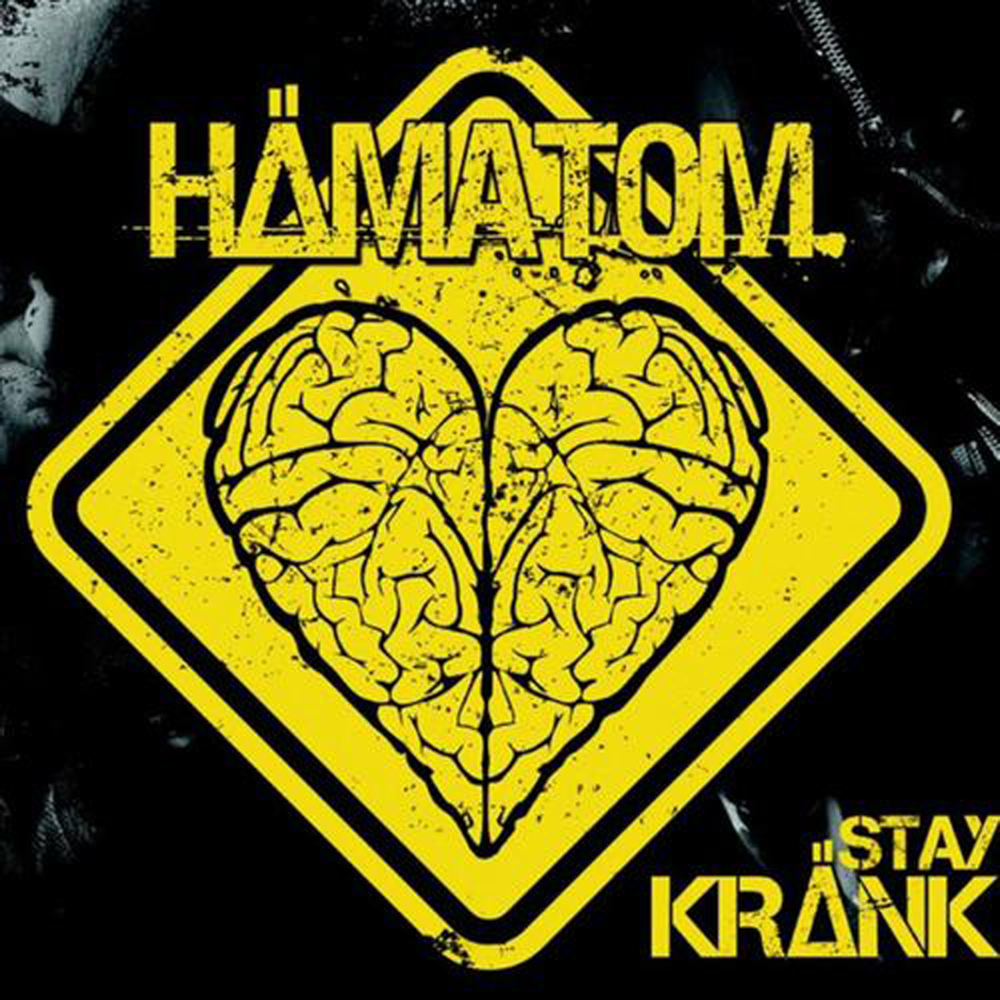 Stay Kränk - Hämatom - Cover