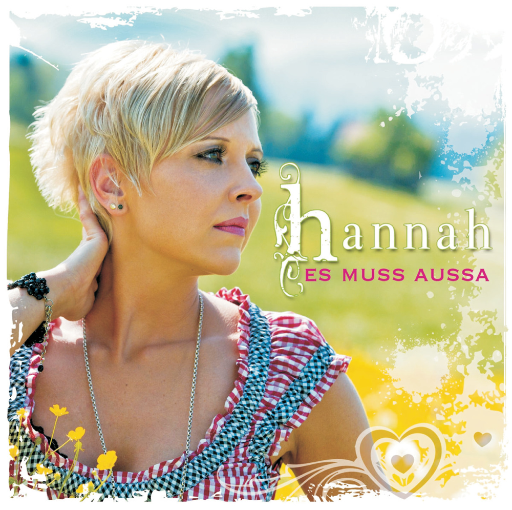 Es muss aussa - Hannah - Cover