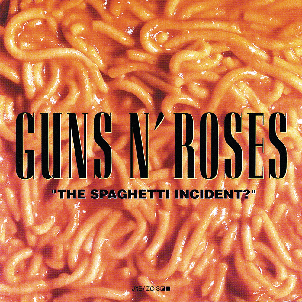 The Spaghetti Incident - Guns N Roses - Cover